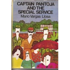 Vargas Llosa, Mario. Captain Pantoja and the Special Service