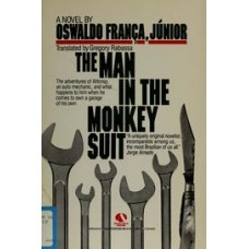 Franca, Oswaldo Jr.. The Man in the Monkey Suit