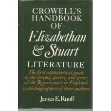Ruoff, James E.. Crowell's Handbook of Elizabethan & Stuart Literature