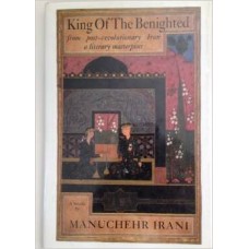 Irani, Manuchehr. King of the Benighted