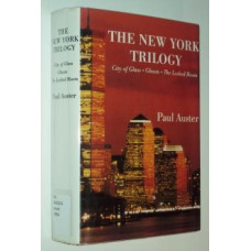Auster, Paul. The New York Trilogy: City of Glass, Ghosts, the Locked Room