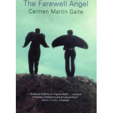 Martin Gaite, Carmen. The Farewell Angel