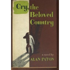 Paton, Alan. Cry, the Beloved Country