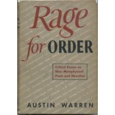 Warren, Austin. Rage For Order: Critical Essyas On Nine Metaphysical Poets and Novelists