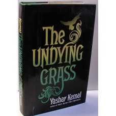 Kemal, Yashar. The Undying Grass