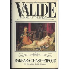 Chase-Riboud, Barbara. Valide: A Novel of the Harem